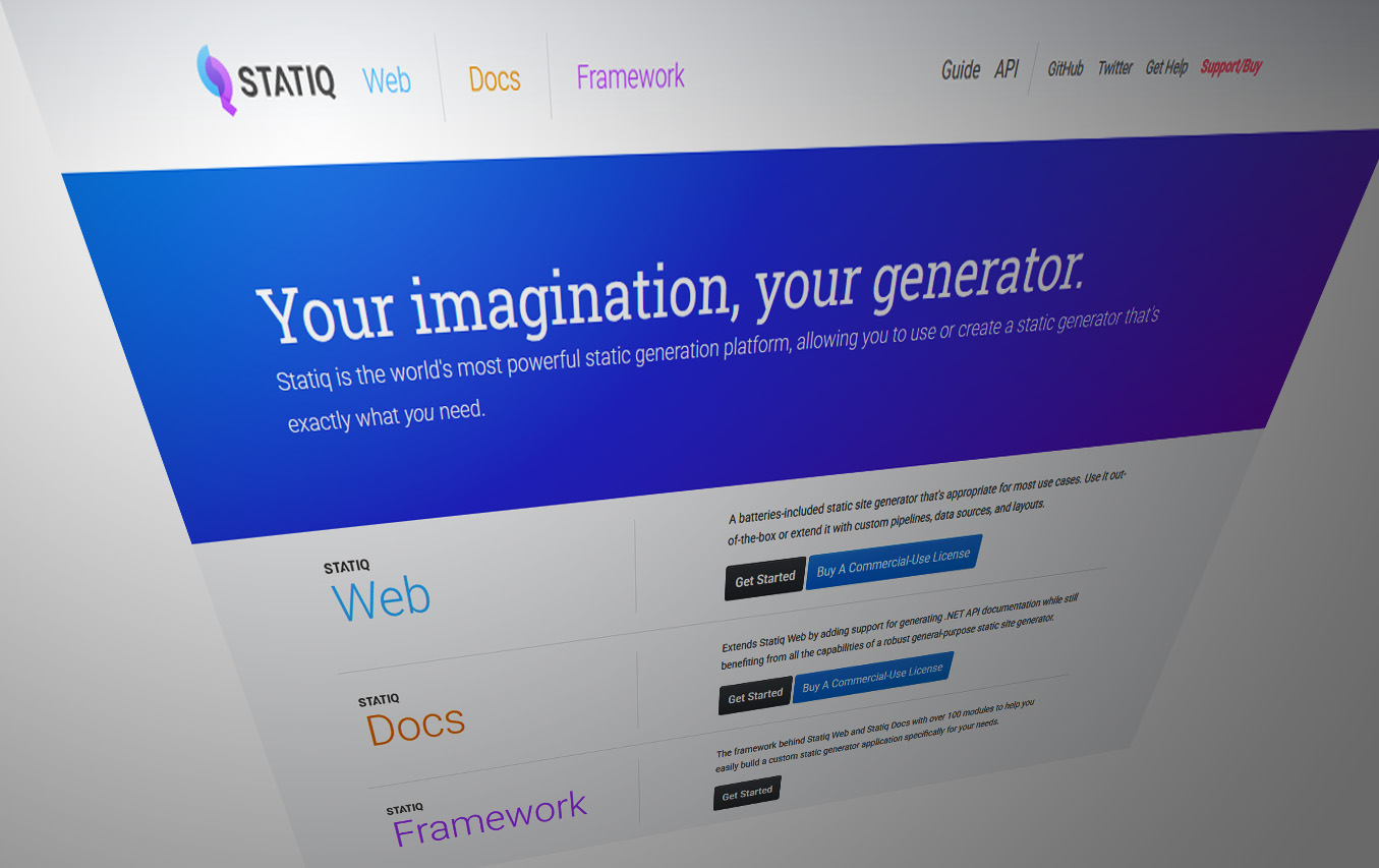 Statiq, your imagination, your generator.